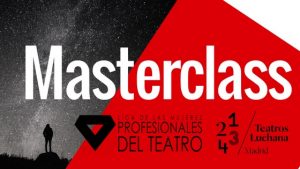 MASTERCLASS CON BELÉN SANTA-OLALLA: Teatro Inmersivo