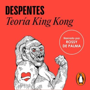 Teoría King Kong